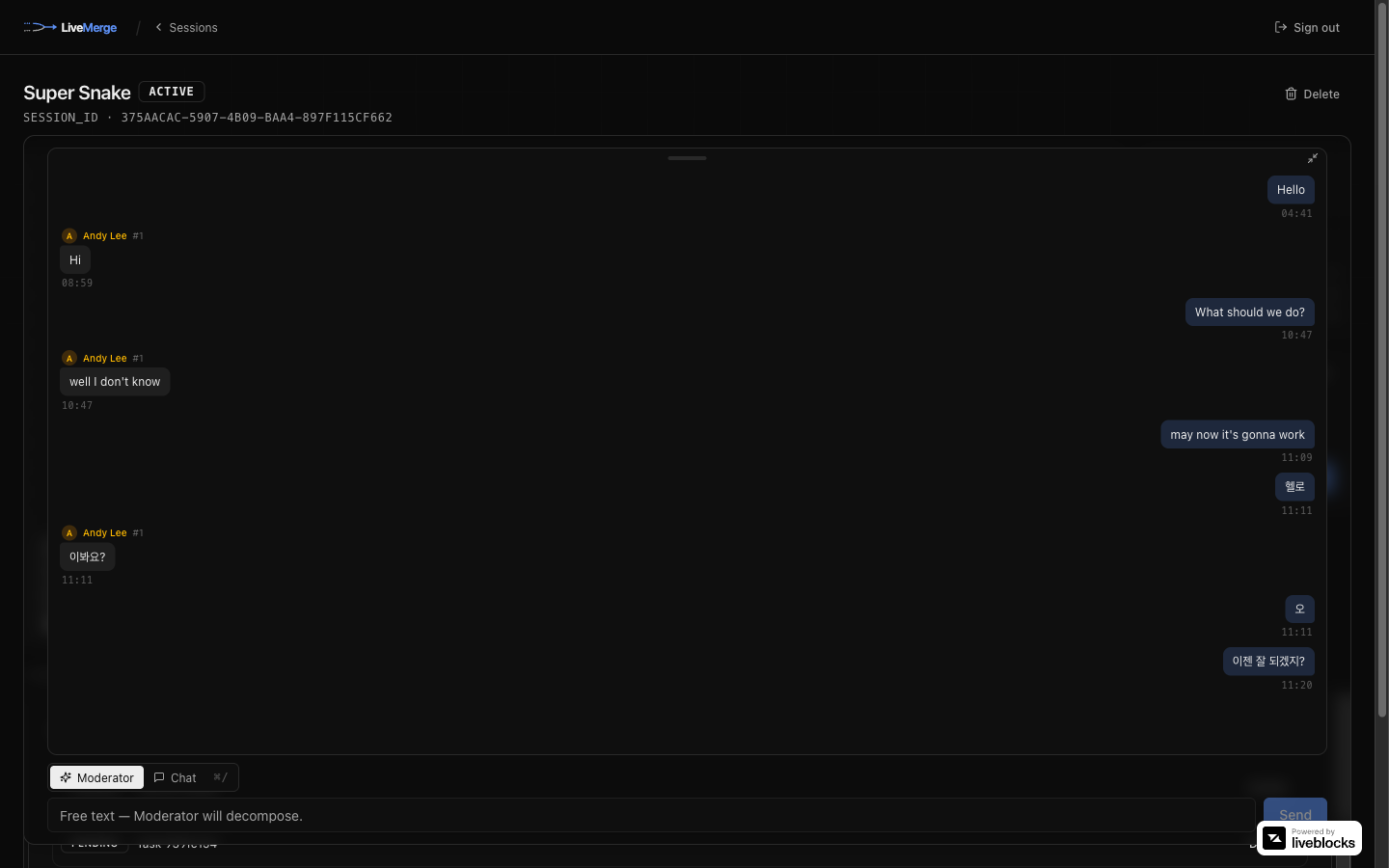 Team chat threaded with the moderator pipeline